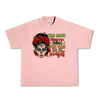 The Most Chingona Thing You Can Be Is Yourself Sug Urban Heavy Tee | Teevron
