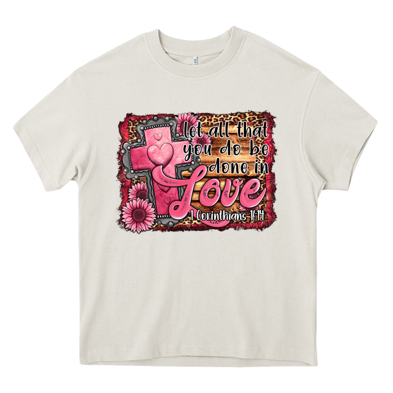 Let All That You Do Be Done In Love Heavy Core Tee by Jasminsmagicworld | Teevron