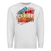 Oatmeal Heather Weird moms build character Mother's Day Premium Sweatshirt - FaDigitalArtStudio