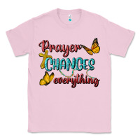 Bubblegum Pink Prayer Changes Everything Classic Tee - BundleAndBundleShop