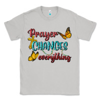 Moon Dust Prayer Changes Everything Classic Tee - BundleAndBundleShop