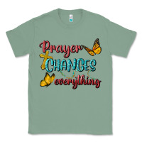 Sage Prayer Changes Everything Classic Tee - BundleAndBundleShop
