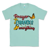 Seafoam Prayer Changes Everything Classic Tee - BundleAndBundleShop