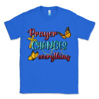 True Royal Prayer Changes Everything Classic Tee - BundleAndBundleShop
