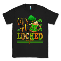 Black lets get lucked up st patricks Classic Tee - LillyAllenDesigns