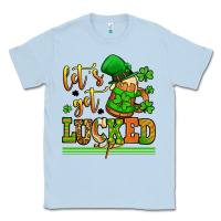 Dusty Blue lets get lucked up st patricks Classic Tee - LillyAllenDesigns