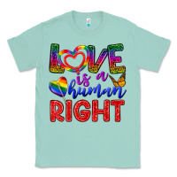 Seafoam Love İs a Human Right Classic Tee - BundleAndBundleShop