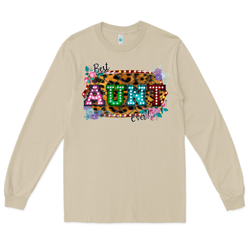 Best Aunt Ever! Long Sleeve Tee by Bettercallsaul | Teevron