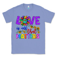 Colony Blue Love İs All That Matters Classic Tee - BundleAndBundleShop