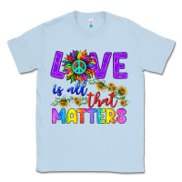 Dusty Blue Love İs All That Matters Classic Tee - BundleAndBundleShop