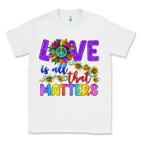 White Love İs All That Matters Classic Tee - BundleAndBundleShop