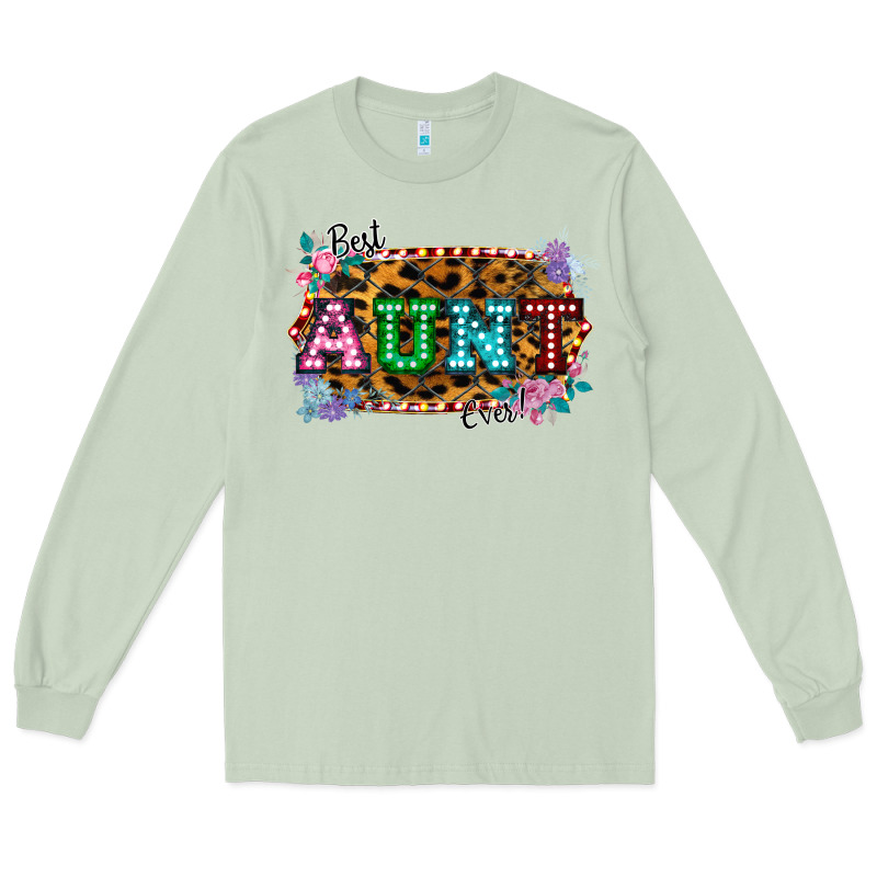 Best Aunt Ever! Long Sleeve Tee by Bettercallsaul | Teevron