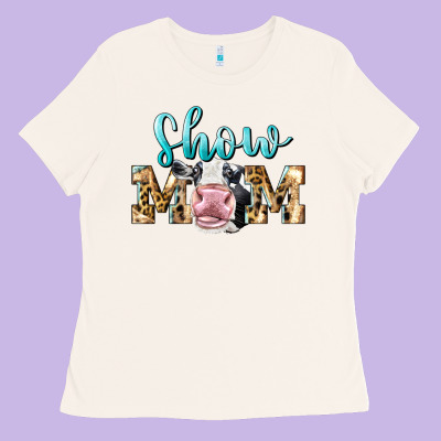Western Show Mom Holstein Ladies Tee Designed By Lillyallendesigns