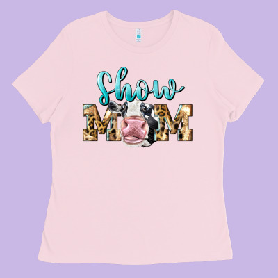 Western Show Mom Holstein Ladies Tee Designed By Lillyallendesigns
