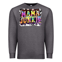 Charcoal Heather Mama junkie Mother's Day Premium Sweatshirt - FaDigitalArtStudio