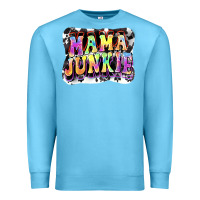 Mama Junkie Mother's Day Premium Sweatshirt | Teevron