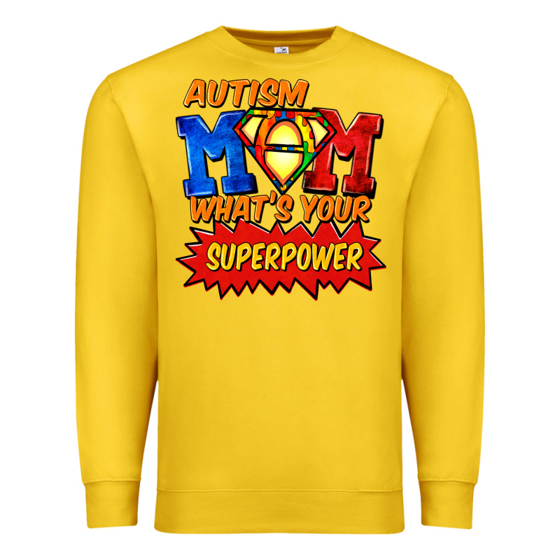 Autism Mom What's Your Superpower Mother's Day Premium Sweatshirt by FaDigitalArtStudio | Teevron