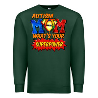 Sports Green Autism mom what's your superpower Mother's Day Premium Sweatshirt - FaDigitalArtStudio