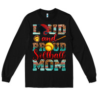Black loud and proud softball mom Long Sleeve Tee - RanaPortraitStore