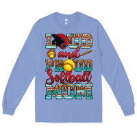 Colony Blue loud and proud softball mom Long Sleeve Tee - RanaPortraitStore