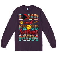 Plum loud and proud softball mom Long Sleeve Tee - RanaPortraitStore