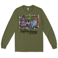 Army Green I Want Hippopotamus For Christmas Long Sleeve Tee - Bettercallsaul