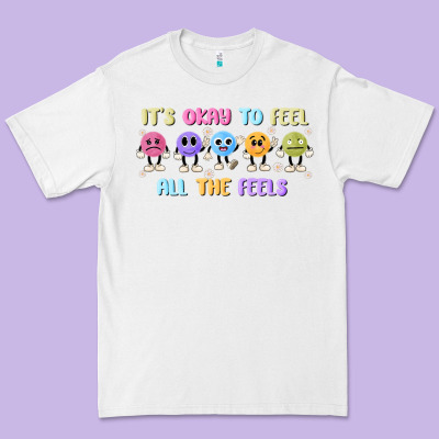 It's Okay To Feel All The Feels Premium Tee Designed By Maliassmallbusiness