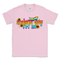 Bubblegum Pink Sounds Gay I'm in Pride LGBTQ Classic Tee - BundleAndBundleShop