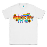 White Sounds Gay I'm in Pride LGBTQ Classic Tee - BundleAndBundleShop