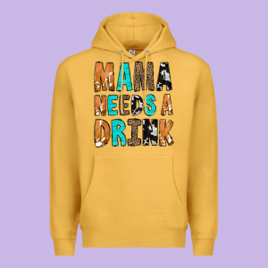Mama Needs A Drink Premium Hoodie Designed By Cowcowdesign
