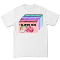White too many tabs Premium Tee - MaliasSmallBusiness