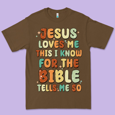 Jesus Loves Me This I Know For The Bible Tells Me Premium Tee Designed By Maliassmallbusiness