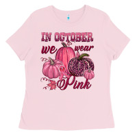 Bubblegum Pink In october we wear pink Ladies Tee - NancyCooperArtShop