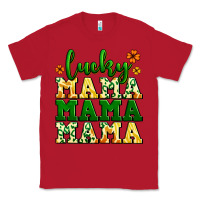 Red lucky mama mama mama  St. Patrick's Classic Tee - LillyAllenDesigns