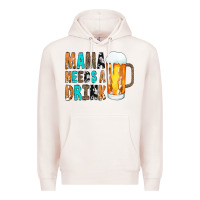 Pale Pink Mama Needs a Drink Premium Hoodie - CowCowDesign