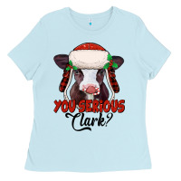 Baby Blue you serious clark baby cow Ladies Tee - Jasminsmagicworld