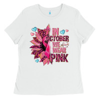 White In october we wear pink Ladies Tee - NancyCooperArtShop