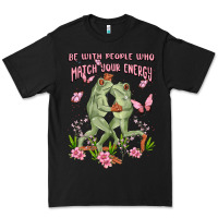 Black be with people who match your energy Premium Tee - MaliasSmallBusiness