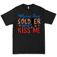Black welcome home soldier now kiss me Premium Tee - JahusDesignShop