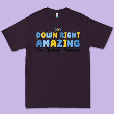 Down Right Amazing Down Syndrome Awareness Premium Tee Designed By Maliassmallbusiness