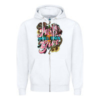 White Just a small town girl Zipper Hoodie - HowdyJamesFarm