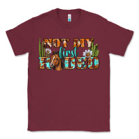 Burgundy Not My First Rodeo Western Classic Tee - BundleAndBundleShop