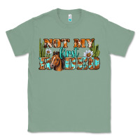 Sage Not My First Rodeo Western Classic Tee - BundleAndBundleShop