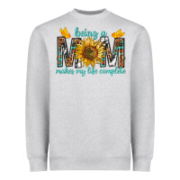 Heather Grey Being a Mom Makes My Life Complete Heavyweight Sweatshirt - texasbilliewilder