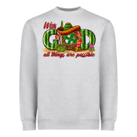 Heather Grey With God All Things Are Possible Mexico Heavyweight Sweatshirt - texasbilliewilder