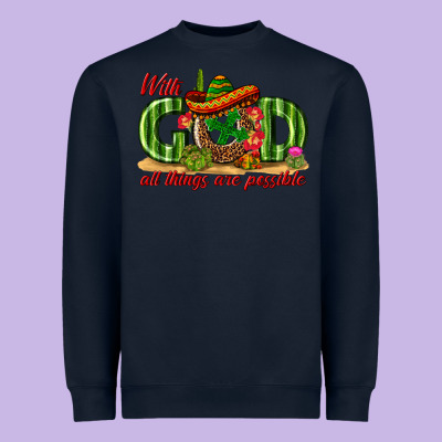 With God All Things Are Possible Mexico Heavyweight Sweatshirt Designed By Texasbilliewilder