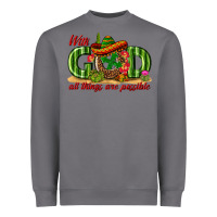 Storm With God All Things Are Possible Mexico Heavyweight Sweatshirt - texasbilliewilder