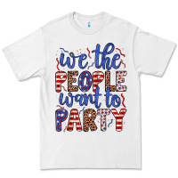 White we the people want to party Premium Tee - JahusDesignShop