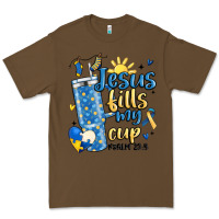 Cacao down syndrome jesus fills my cup Premium Tee - MaliasSmallBusiness