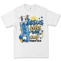 White down syndrome jesus fills my cup Premium Tee - MaliasSmallBusiness
